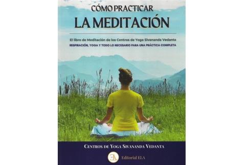 LIBROS DE MEDITACIN | CMO PRACTICAR LA MEDITACIN
