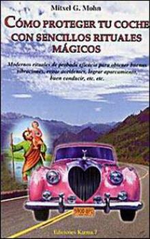 LIBROS DE MAGIA | CMO PROTEGER TU COCHE CON SENCILLOS RITUALES