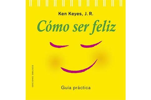 LIBROS DE AUTOAYUDA | CMO SER FELIZ: GUA PRCTICA