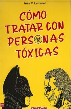 LIBROS DE AUTOAYUDA | CMO TRATAR CON PERSONAS TXICAS