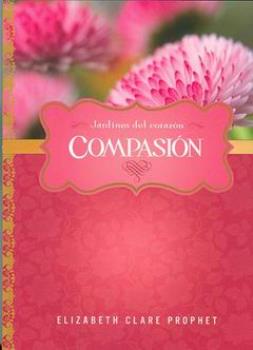 LIBROS DE ELIZABETH C. PROPHET | COMPASIN