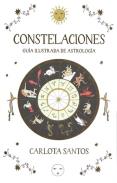 LIBROS DE CARLOTA SANTOS (CARLOTYDES) | CONSTELACIONES: GUA ILUSTRADA DE ASTROLOGA