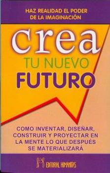 LIBROS DE AUTOAYUDA | CREA TU NUEVO FUTURO
