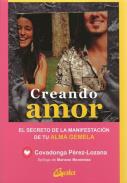 LIBROS DE ALMAS GEMELAS | CREANDO EL AMOR: EL SECRETO DE LA MANIFESTACIN DE TU ALMA GEMELA