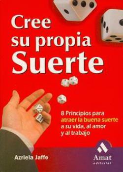 LIBROS DE AUTOAYUDA | CREE SU PROPIA SUERTE