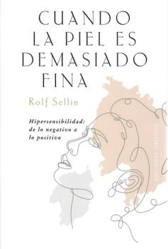 LIBROS DE AUTOAYUDA | CUANDO LA PIEL ES DEMASIADO FINA