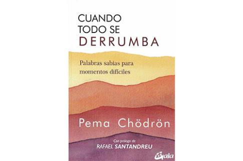 LIBROS DE BUDISMO | CUANDO TODO SE DERRUMBA