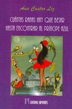 LIBROS DE AUTOAYUDA | CUNTAS RANAS HAY QUE BESAR HASTA ENCONTRAR AL PRNCIPE AZUL
