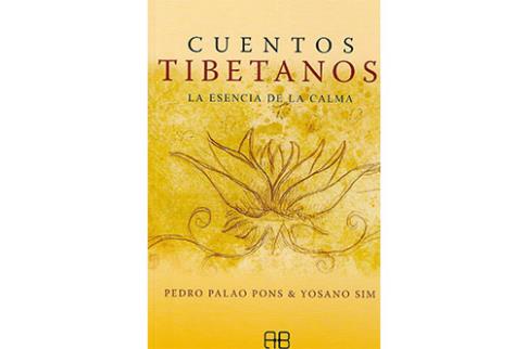 LIBROS DE NARRATIVA | CUENTOS TIBETANOS: LA ESENCIA DE LA CALMA