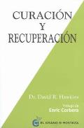 LIBROS DE DR. DAVID R. HAWKINS | CURACIÓN Y RECUPERACIÓN