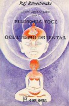 LIBROS DE ATKINSON - RAMACHARAKA | CURSO ADELANTADO SOBRE FILOSOFA YOGUI