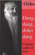LIBROS DE OSHO | DANG, DANG, DOKO DANG