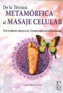 LIBROS DE TCNICA METAMRFICA | DE LA TCNICA METAMRFICA AL MASAJE CELULAR