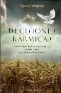 LIBROS DE MUERTE, REENCARNACIN Y VIDAS PASADAS | DECISIONES KRMICAS