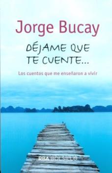 LIBROS DE JORGE BUCAY | DJAME QUE TE CUENTE (Bolsillo)