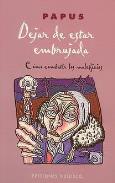 LIBROS DE PAPUS | DEJAR DE ESTAR EMBRUJADA