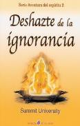 LIBROS DE ELIZABETH C. PROPHET | DESHAZTE DE LA IGNORANCIA