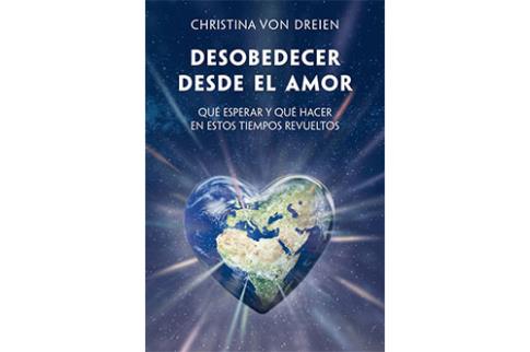 LIBROS DE ESPIRITUALISMO | DESOBEDECER DESDE EL AMOR