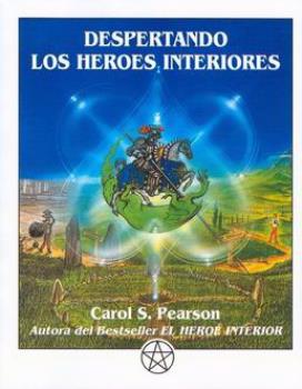 LIBROS DE PSICOLOGA | DESPERTANDO LOS HEROES INTERIORES