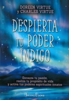 LIBROS DE DOREEN VIRTUE | DESPIERTA TU PODER NDIGO