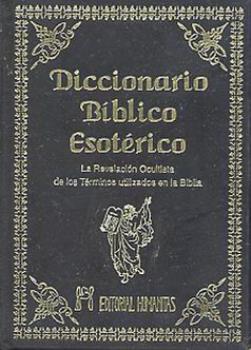 LIBROS DE OCULTISMO | DICCIONARIO BBLICO ESOTRICO (Bolsillo Lujo)