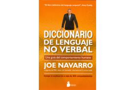 LIBROS DE PSICOLOG�A | DICCIONARIO DE LENGUAJE NO VERBAL: UNA GU�A DEL COMPORTAMIENTO HUMANO
