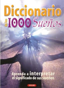 LIBROS DE SUEOS | DICCIONARIO DE LOS 1000 SUEOS