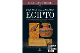 LIBROS DE CIVILIZACIONES | DIEZ A�OS EXCAVANDO EN EGIPTO: EL PRIMER DESCUBRIMIENTO DE TANIS, NAUKRATIS, DAPHAE Y OTROS SITIOS