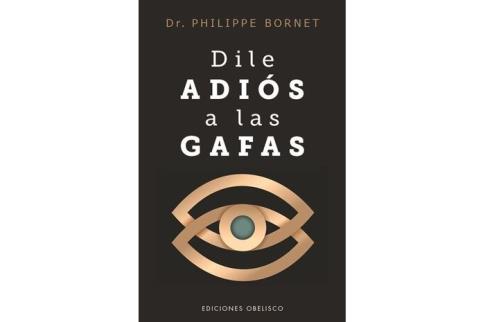 LIBROS DE AUTOAYUDA | DILE ADI�S A LAS GAFAS