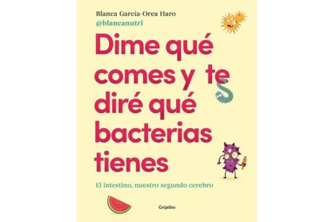LIBROS DE AUTOAYUDA | DIME QU� COMES Y TE DIR� QU� BACTERIAS TIENES