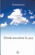 LIBROS DE KRISHNAMURTI | DNDE ENCONTRAR LA PAZ