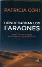 DONDE HABITAN LOS FARAONES