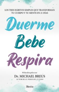 LIBROS DE AUTOAYUDA | DUERME, BEBE, RESPIRA
