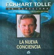 LIBROS DE ECKHART TOLLE | ECKHART TOLLE EN BARCELONA: LA NUEVA CONCIENCIA (Libro + DVD)