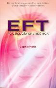 LIBROS DE SANACI�N | EFT: PSICOLOG�A ENERG�TICA