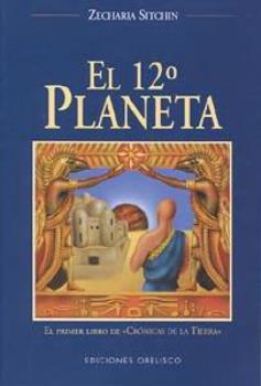 LIBROS DE ZECHARIA SITCHIN | EL 12 PLANETA