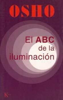 LIBROS DE OSHO | EL ABC DE LA ILUMINACIN