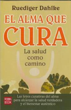 LIBROS DE SANACIN | EL ALMA QUE CURA
