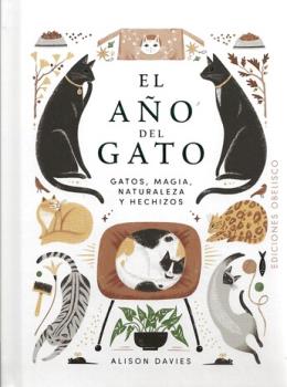 LIBROS DE MAGIA | EL AO DEL GATO: GATOS, MAGIA, NATURALEZA Y HECHIZOS