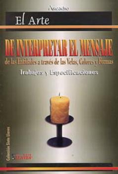 LIBROS DE SANTERA | EL ARTE DE INTERPRETAR EL MENSAJE