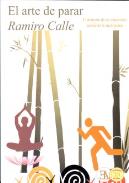 LIBROS DE RAMIRO A. CALLE | EL ARTE DE PARAR