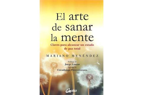 LIBROS DE AUTOAYUDA | EL ARTE DE SANAR LA MENTE: CLAVES PARA ALCANZAR UN ESTADO DE PAZ TOTAL