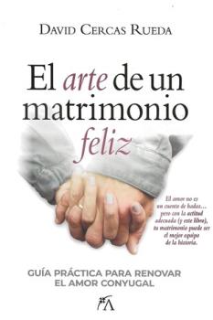 LIBROS DE AUTOAYUDA | EL ARTE DE UN MATRIMONIO FELIZ