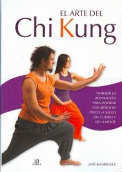 LIBROS DE ARTES MARCIALES | EL ARTE DEL CHI KUNG