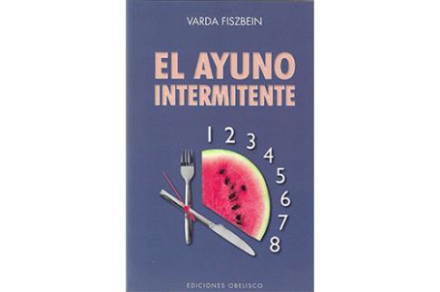 LIBROS DE ALIMENTACIN | EL AYUNO INTERMITENTE