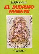LIBROS DE RAMIRO A. CALLE | EL BUDISMO VIVIENTE