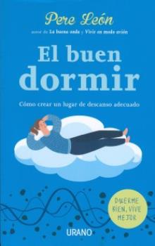 LIBROS DE RELAJACIN | EL BUEN DORMIR: CMO CREAR UN LUGAR DE DESCANSO ADECUADO