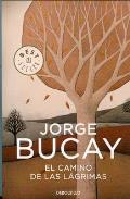 LIBROS DE JORGE BUCAY | EL CAMINO DE LAS LGRIMAS