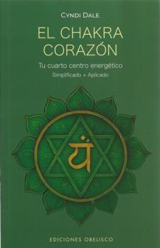 LIBROS DE AUTOAYUDA | EL CHAKRA CORAZN
