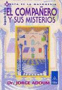 LIBROS DE JORGE ADOUM | EL COMPAERO Y SUS MISTERIOS (SEGUNDO GRADO)